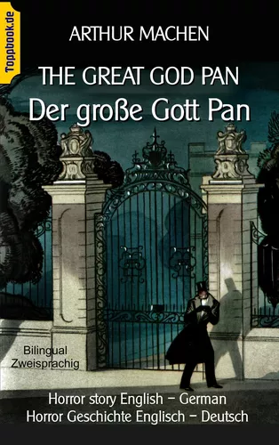 The great god Pan / Der große Gott Pan