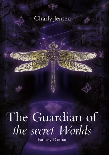 The Guardian of the secret Worlds