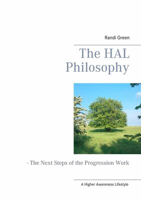The HAL Philosophy