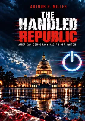 THE HANDLED REPUBLIC