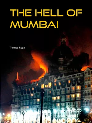 The Hell of Mumbai