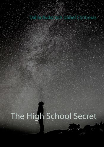 The High School Secret