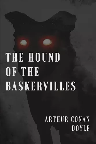 The Hound of the Baskervilles
