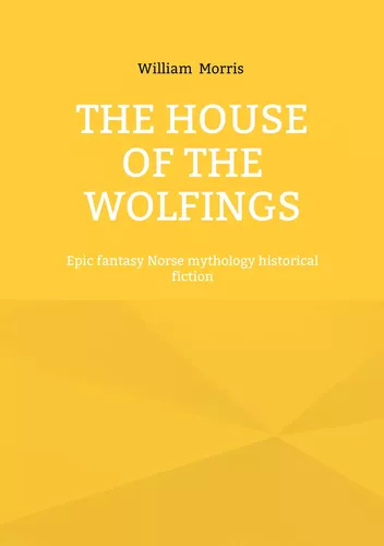 The House of the Wolfings