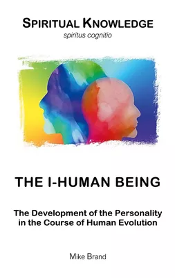 The I-Human Being