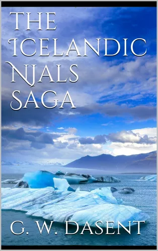 The Icelandic Njals Saga 