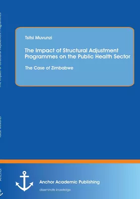 The Impact of Structural Adjustment Programmes on the Public Health ...