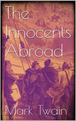 The Innocents Abroad 