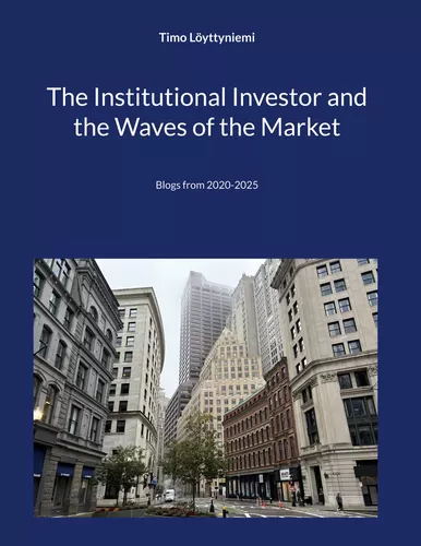 The Institutional Investor and the Waves of the Market