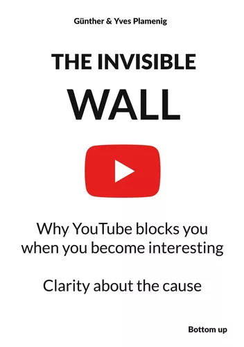 THE INVISIBLE WALL