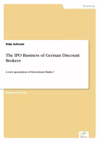 The IPO Business of German Discount Brokers