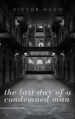 the last day of a condemned man