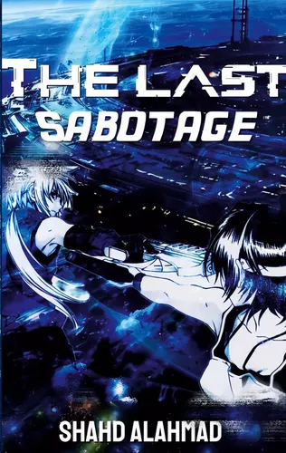 The Last Sabotage