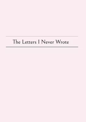 the letters i never wrote