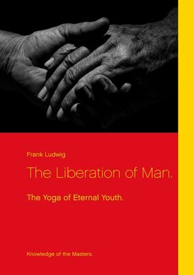 The Liberation of Man.