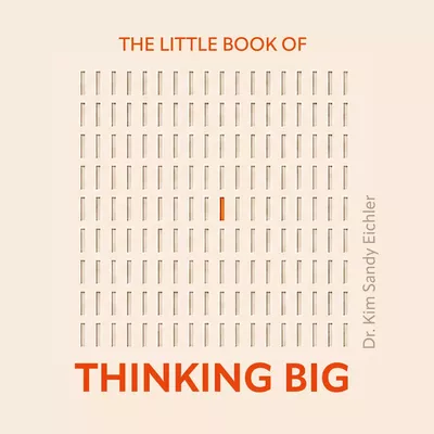 The Little Book of Thinking Big