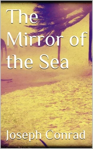 The Mirror of the Sea 