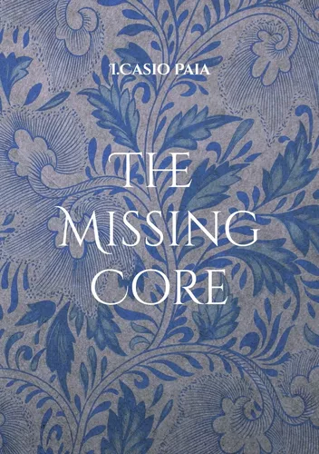The Missing Core