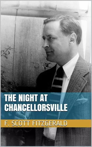 The Night at Chancellorsville