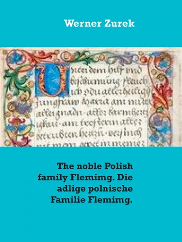 The noble Polish family Flemimg. Die adlige polnische Familie Flemimg.