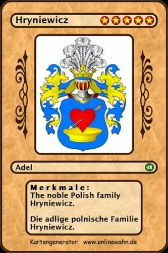 The noble Polish family Hryniewicz. Die adlige polnische Familie Hryniewicz.