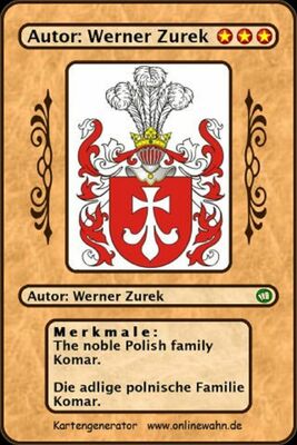 The noble Polish family Komar. Die adlige polnische Familie Komar.