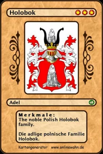 The noble Polish Holobok family. Die adlige polnische Familie Holobok.