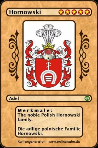 The noble Polish Hornowski family. Die adlige polnische Familie Hornowski.