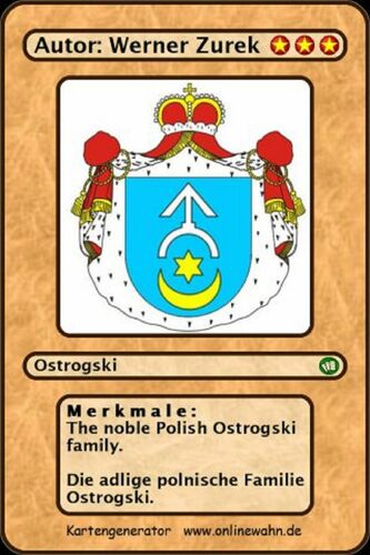 The noble Polish Ostrogski family. Die adlige polnische Familie Ostrogski.