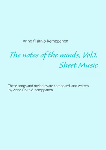 The notes of the minds, vol. 1.