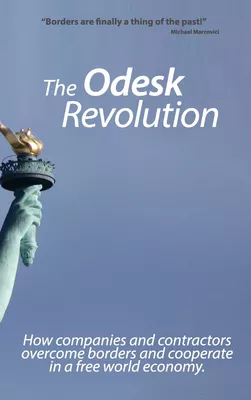 The Odesk Revolution