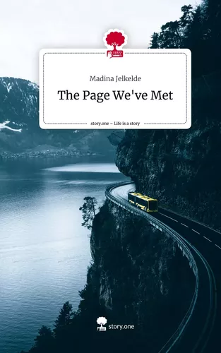 The Page We've Met. Life is a Story - story.one