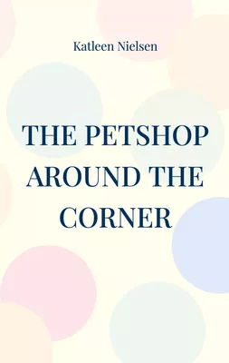 The petshop around the corner