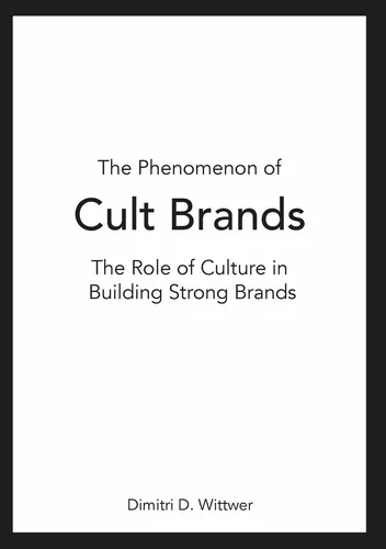 The Phenomenon of Cult Brands