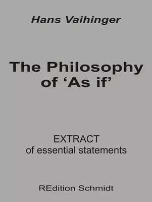 The Philosophy of 'As if'