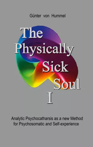 The Physically Sick Soul
