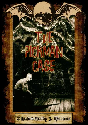 The Pickman Case