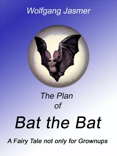 The Plan of Bat the Bat