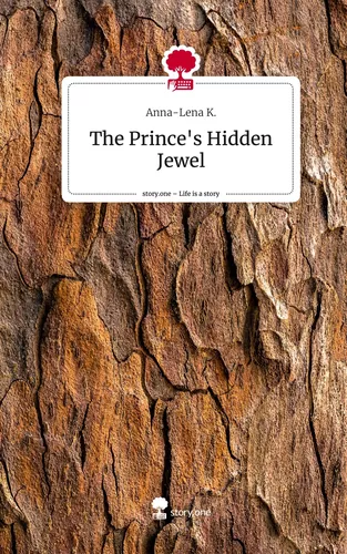 The Prince's Hidden Jewel. Life is a Story - story.one