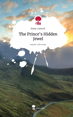 The Prince's Hidden Jewel. Life is a Story - story.one