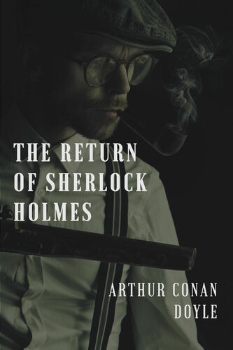 The Return of Sherlock Holmes