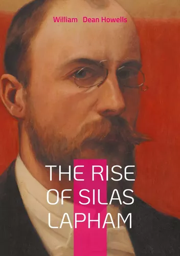 The Rise of Silas Lapham
