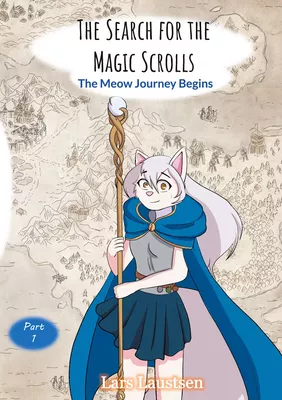 The Search for the Magic Scrolls