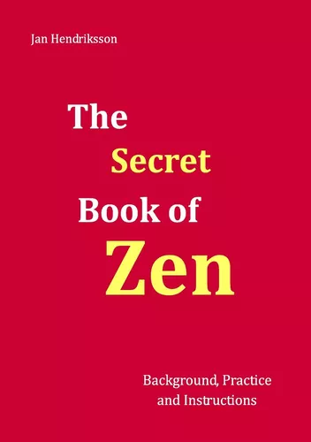 The Secret Book of Zen