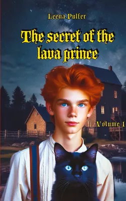 The secret of the lava prince