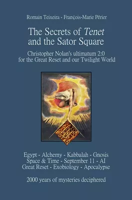 The Secrets of Tenet and the Sator Square