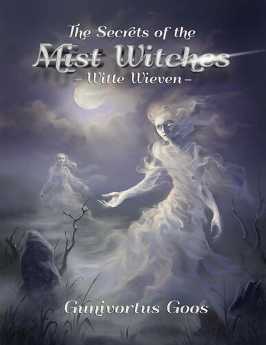 The Secrets of the Mist Witches