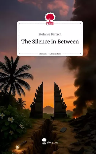 The Silence in Between. Life is a Story - story.one