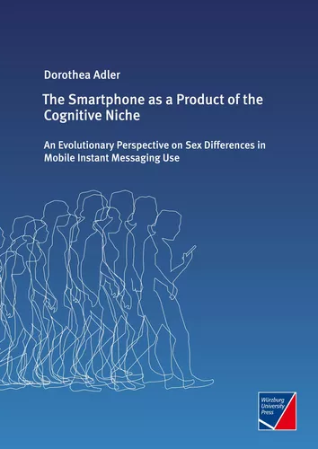 The Smartphone as a Product of the Cognitive Niche