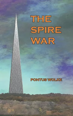The Spire War